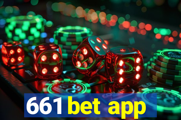 661 bet app